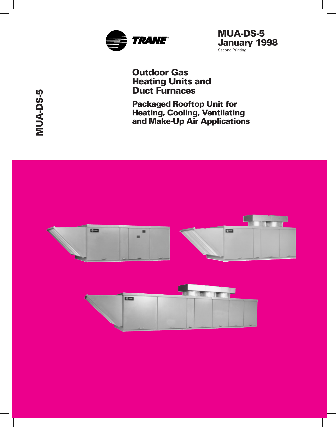 Trane Indirect Fired Make Up Air Catalogue MUA DS 5 01/01/1998 Outdoor