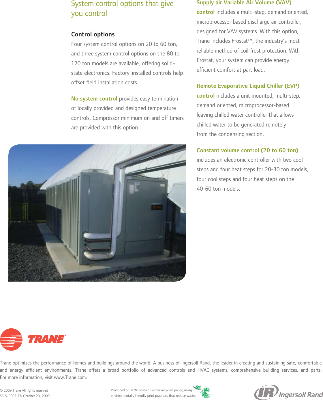 Page 4 of 4 - Trane Trane-Rauj-Cauj-20-To-120-Tons-Brochure- SS-SLB003-EN 10/23/2009 Air-cooled Condensing Units - 20 To 120 Ton S Ideal For Conventional, Split System Applications  Trane-rauj-cauj-20-to-120-tons-brochure
