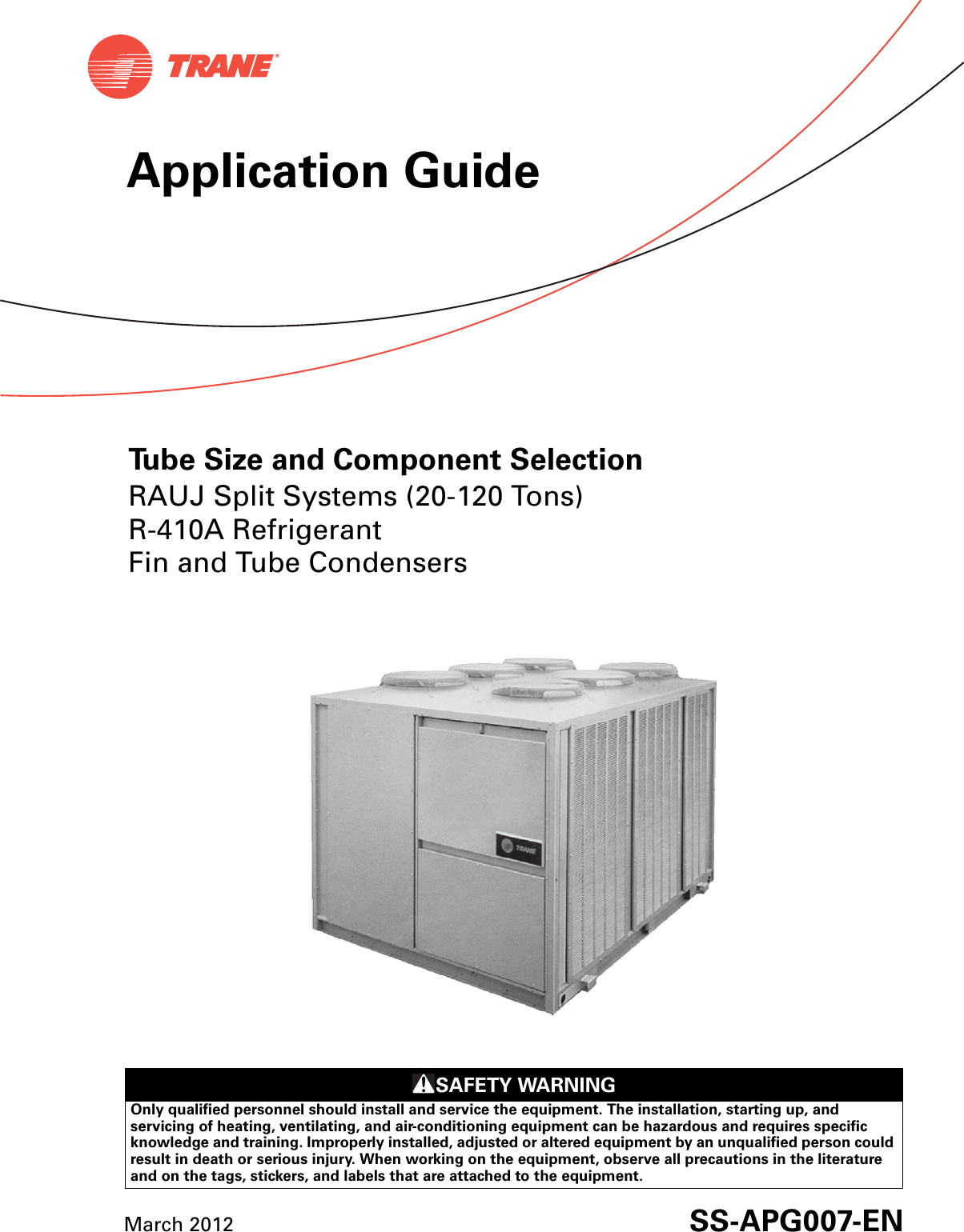 Trane Rauj Cauj 20 To 120 Tons Installation And Maintenance Manual SS
