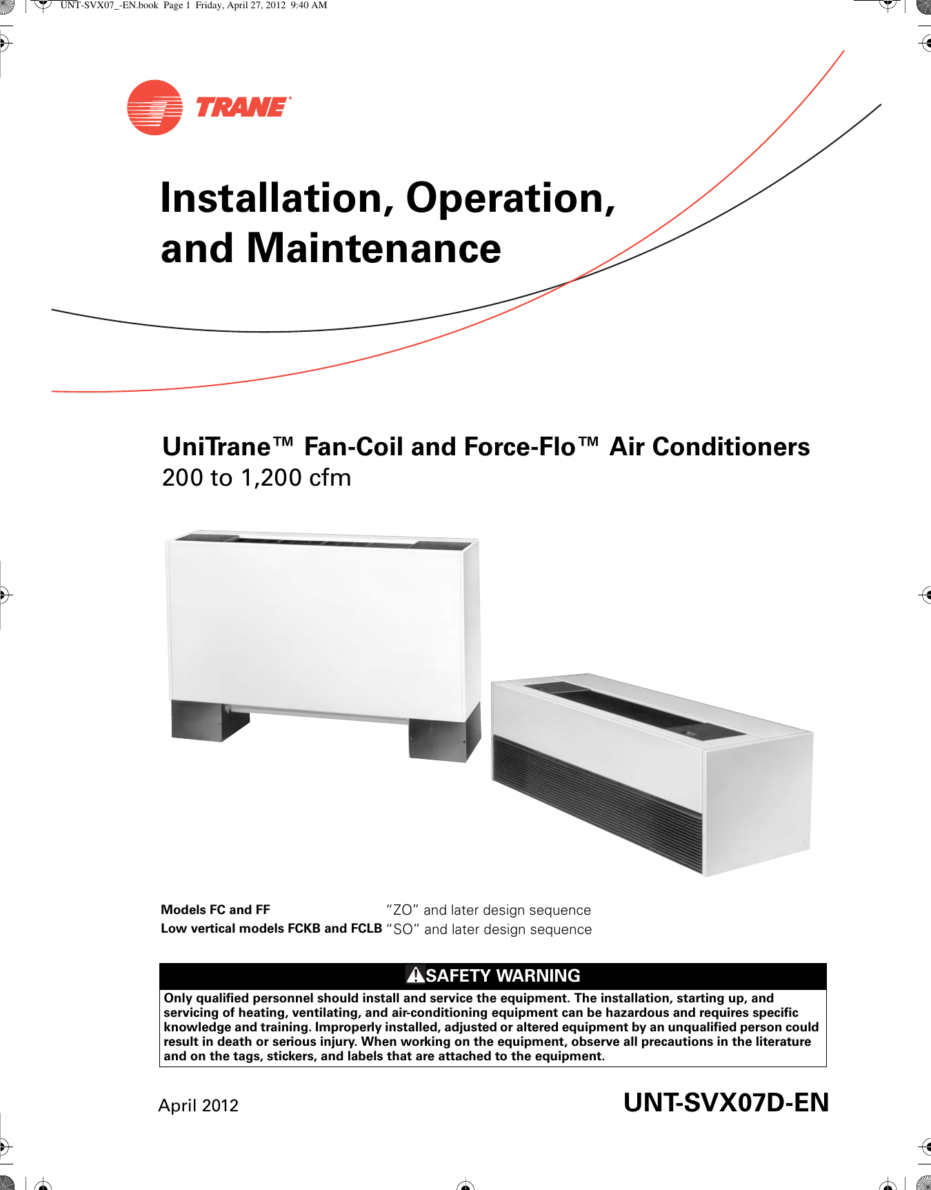 Trane Uni Fan Coil And Force Flo Installation Maintenance Manual UNT