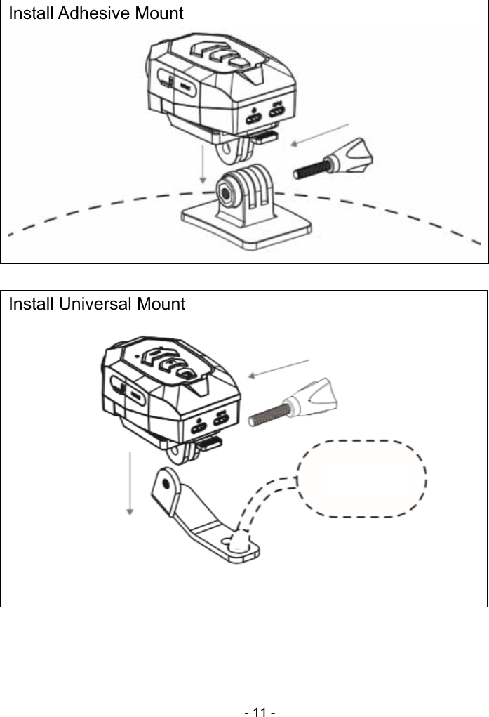  - 11 -   Install Adhesive Mount   Install Universal Mount      