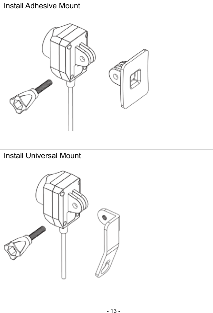  - 13 -   Install Adhesive Mount   Install Universal Mount   