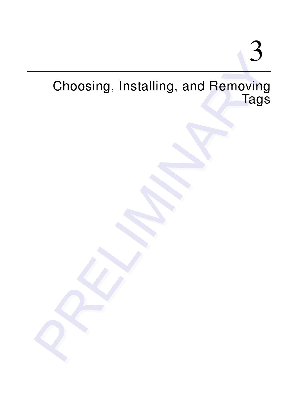3Choosing, Installing, and RemovingTags
