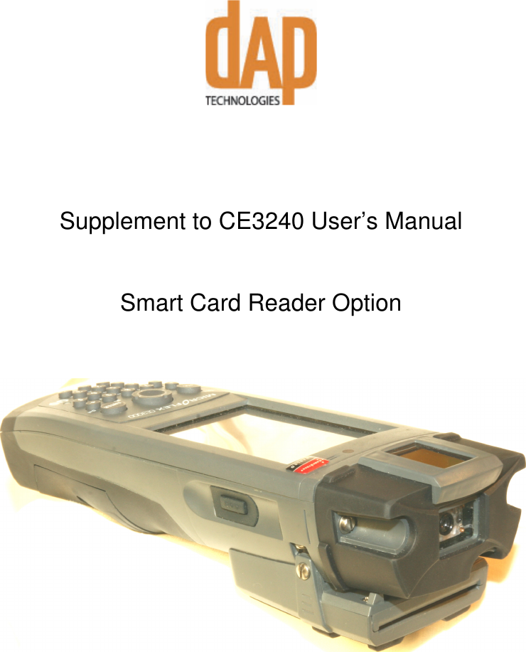            Supplement to CE3240 User’s Manual   Smart Card Reader Option   