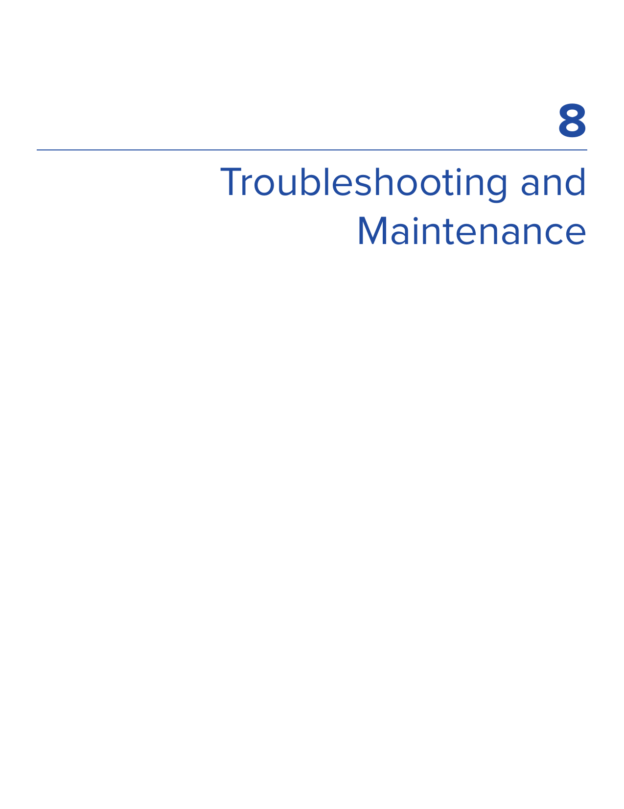 8Troubleshooting and Maintenance