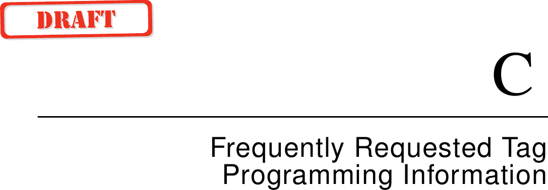 CFrequently Requested Tag Programming Information