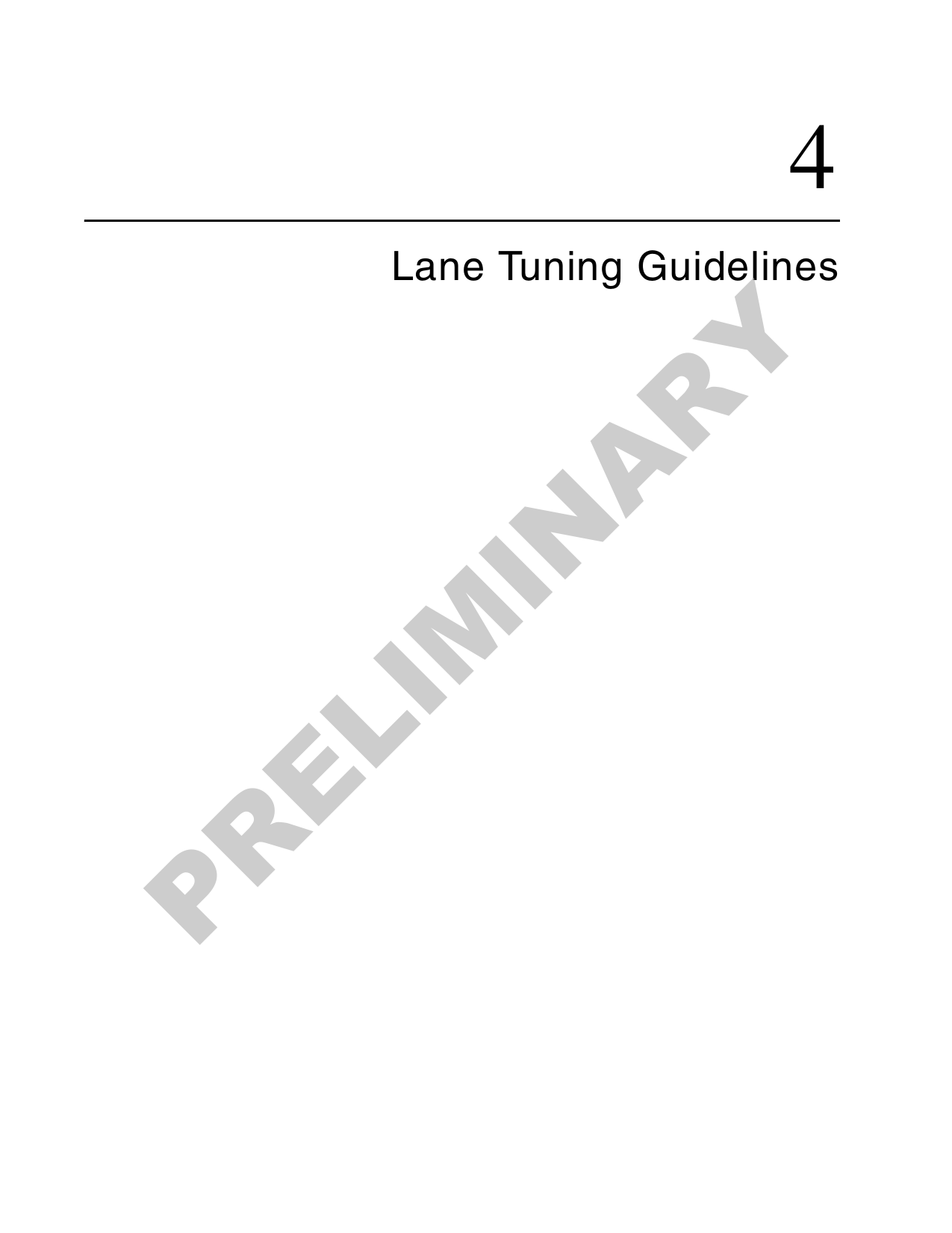 4Lane Tuning GuidelinesPRELIMINARY