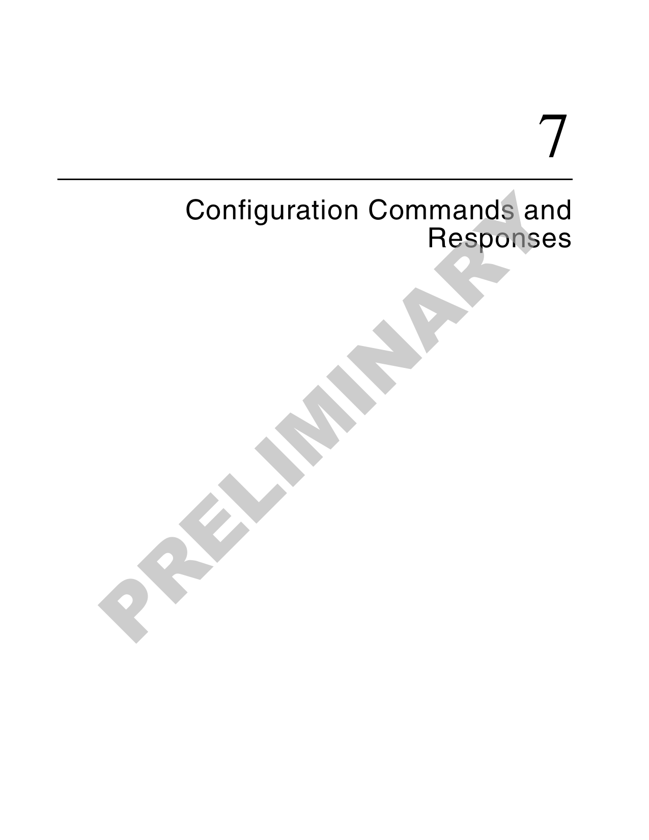 7Configuration Commands and ResponsesPRELIMINARY