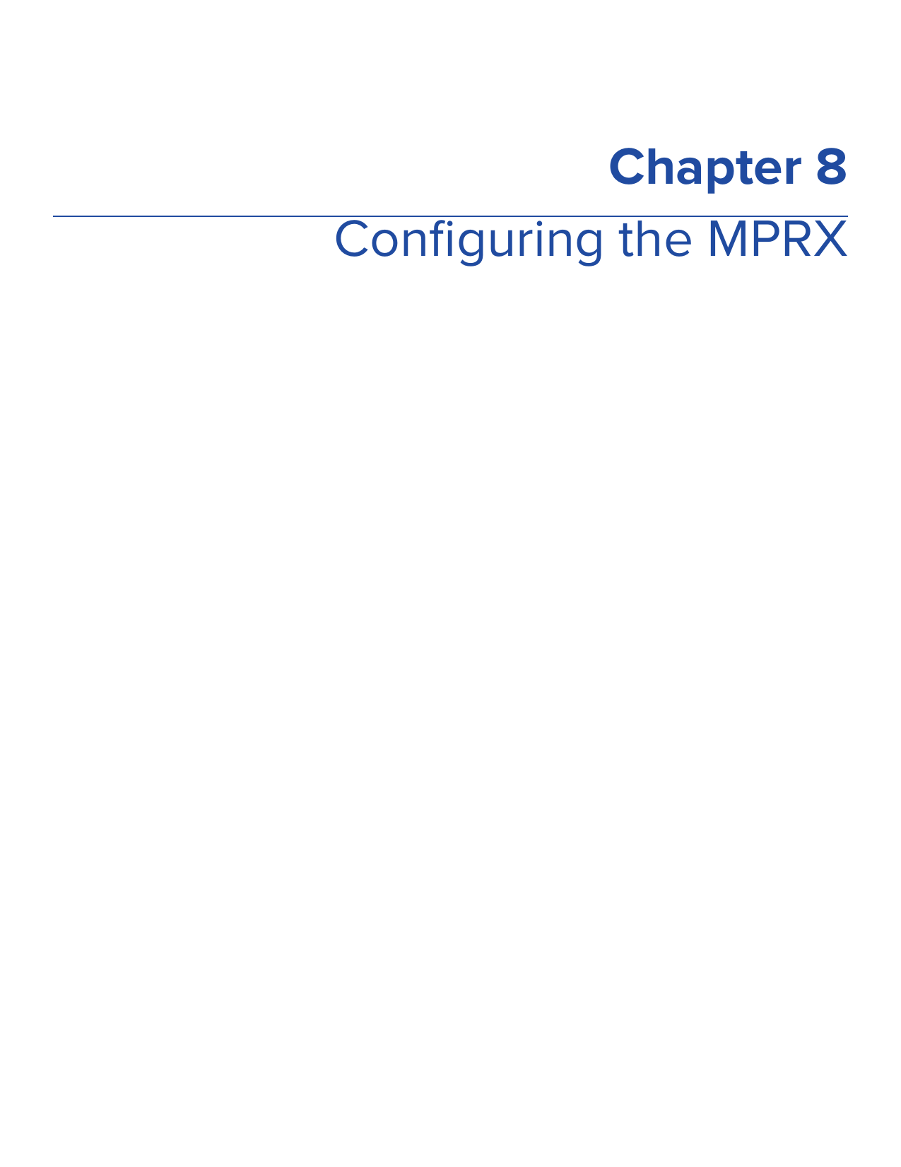  Chapter 8Conﬁguring the MPRX