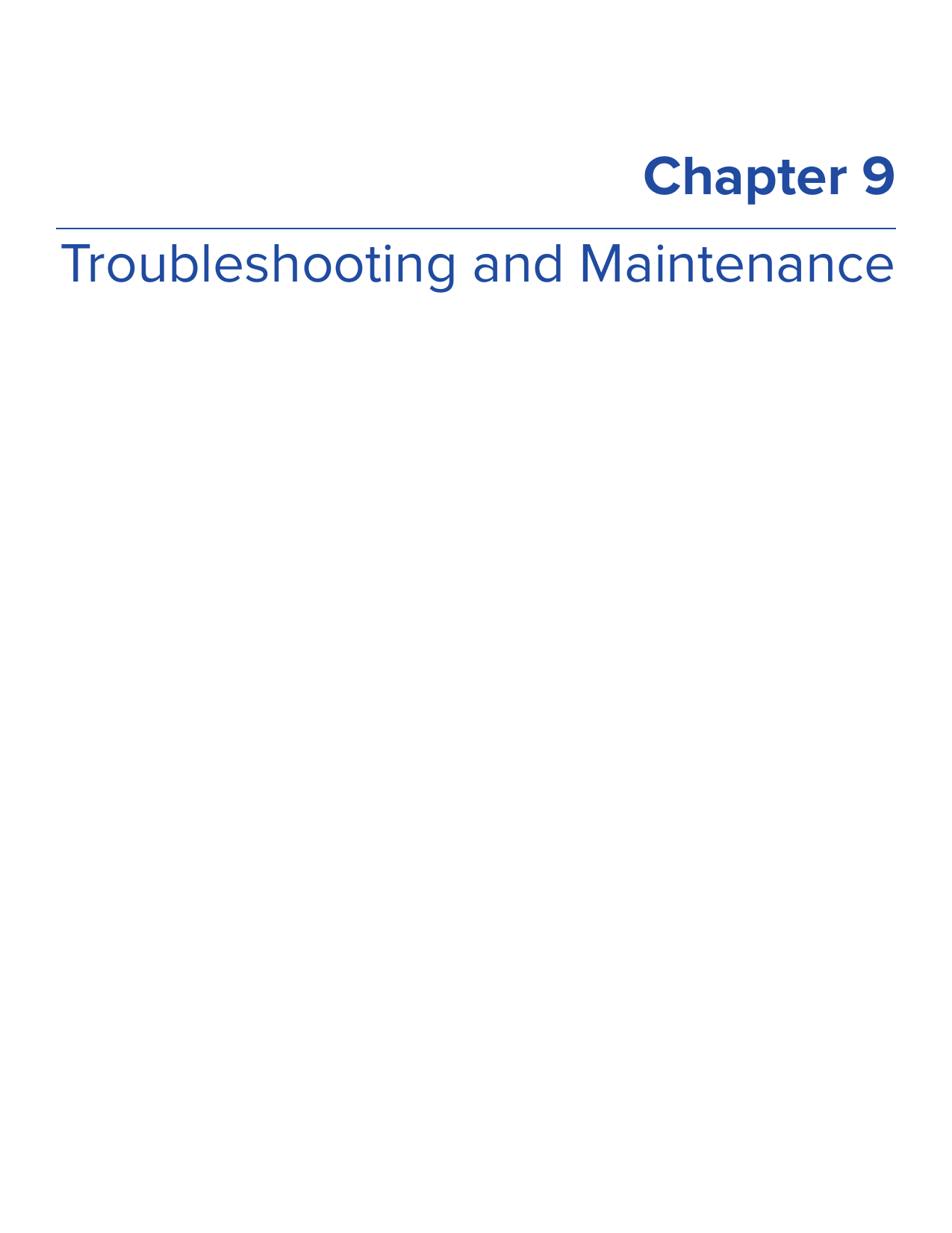 Chapter 9Troubleshooting and Maintenance