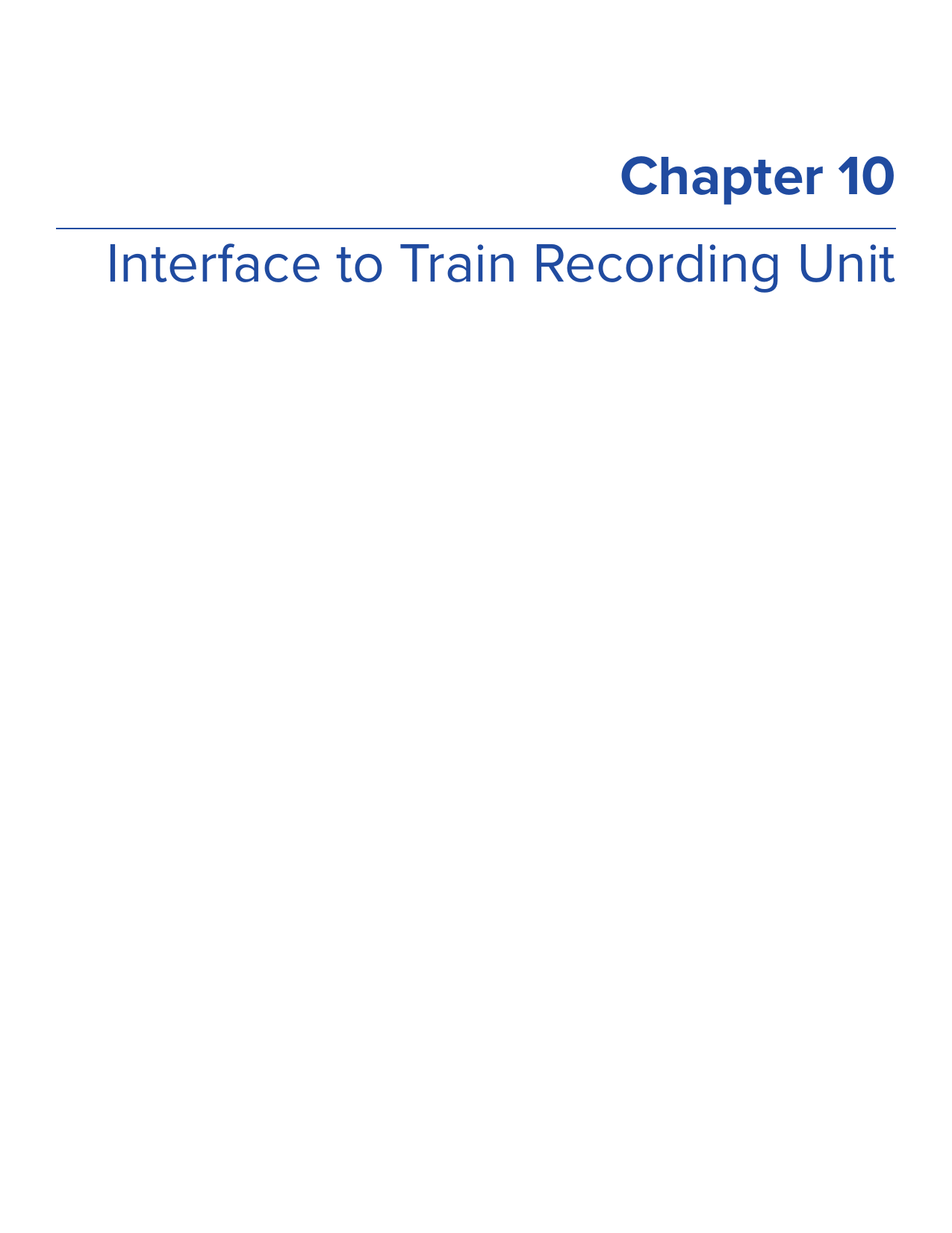 Chapter 10Interface to Train Recording Unit 