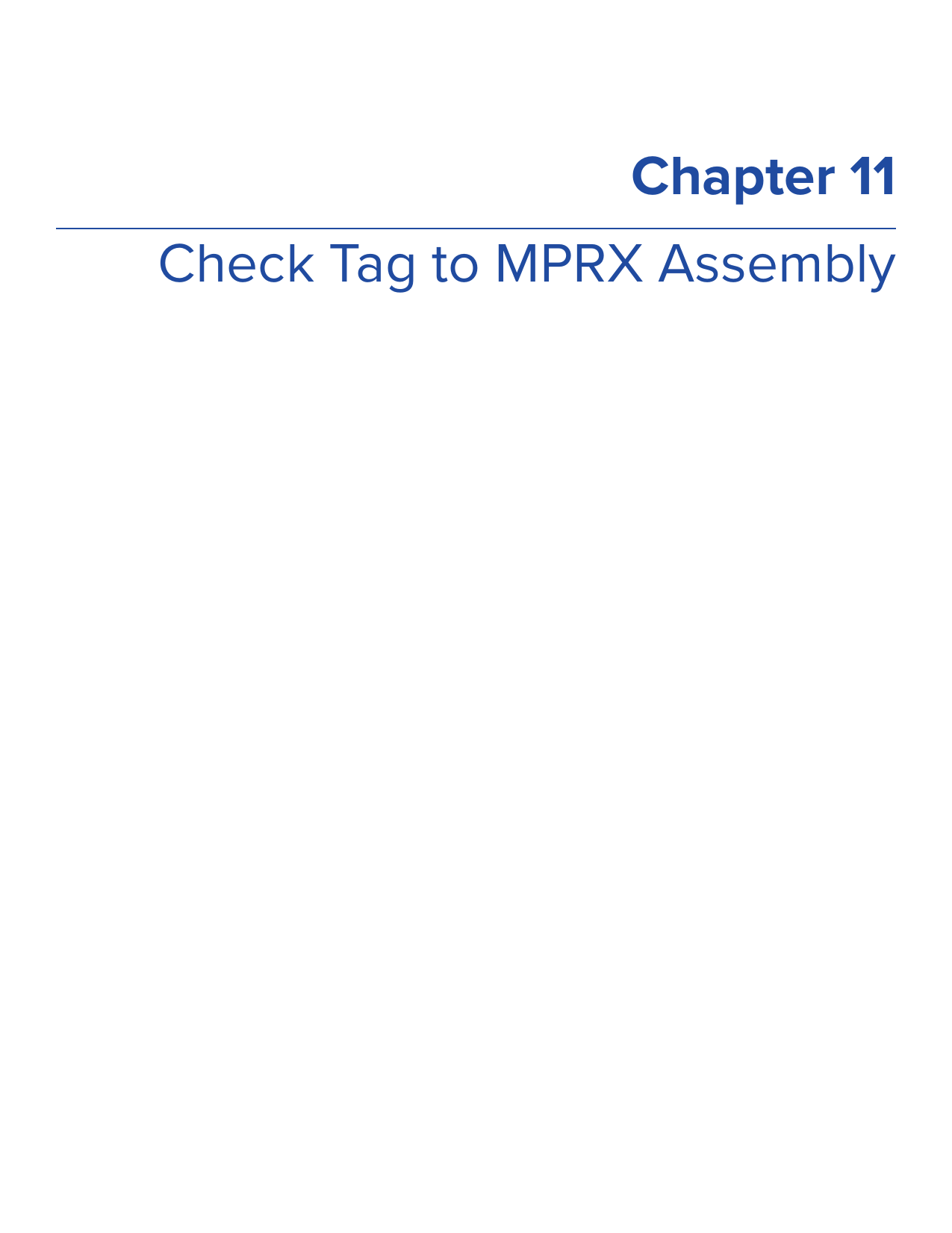 Chapter 11Check Tag to MPRX Assembly