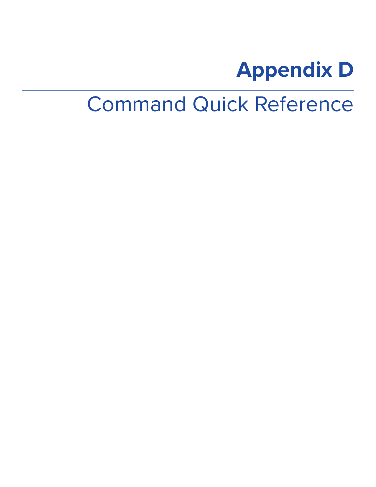 Command Quick ReferenceAppendix D