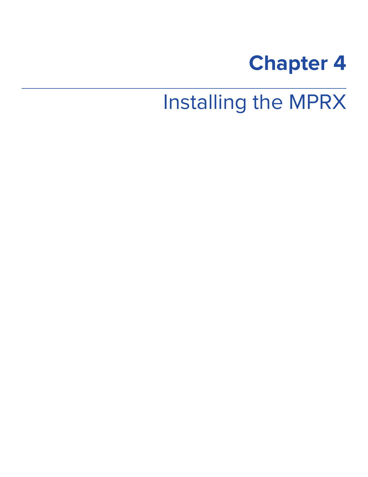 Installing the MPRXChapter 4