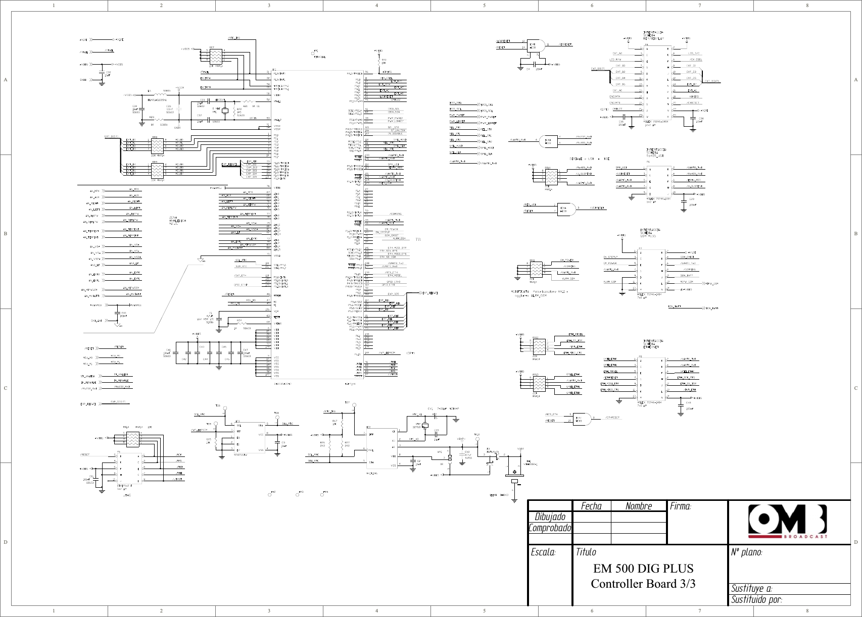 1122334455667788D DC CB BA ADibujadoComprobadoFecha Nombre Firma:Escala: Titulo Nº plano:Sustituye a:Sustituido por:EM 500 DIG PLUS Controller Board 3/3 