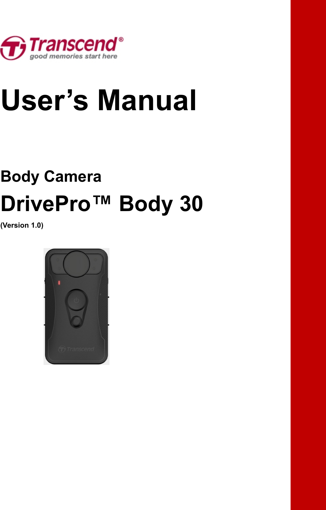 User’s ManualBody CameraDrivePro™ Body 30(Version 1.0)