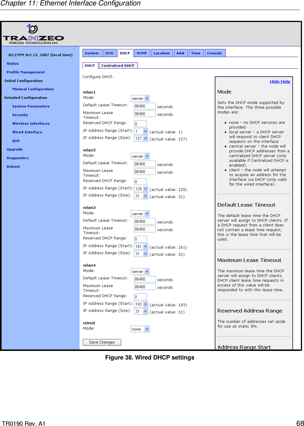 Chapter 11: Ethernet Interface Configuration  TR0190 Rev. A1    68  Figure 38. Wired DHCP settings  