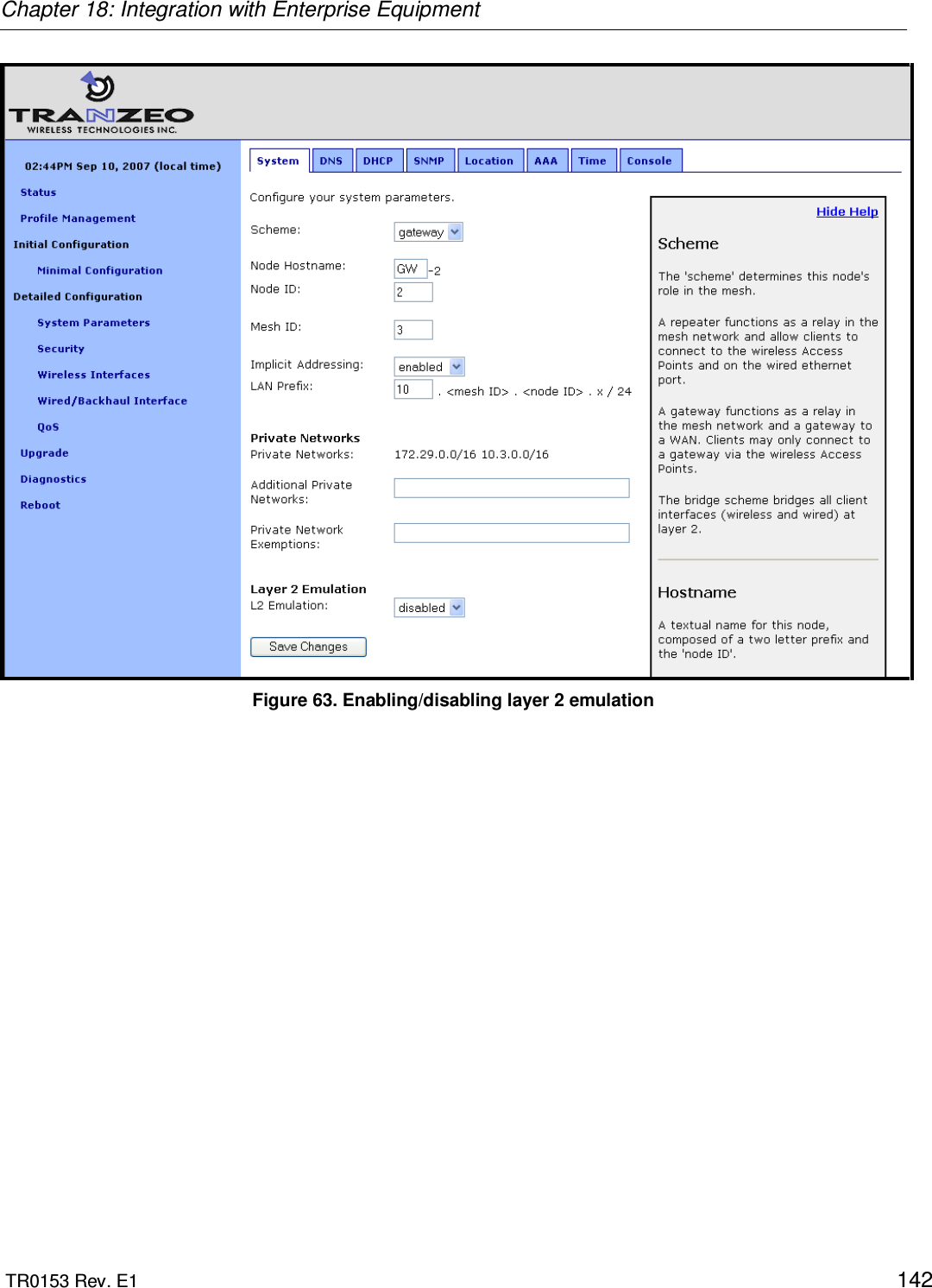 Chapter 18: Integration with Enterprise Equipment  TR0153 Rev. E1    142  Figure 63. Enabling/disabling layer 2 emulation 