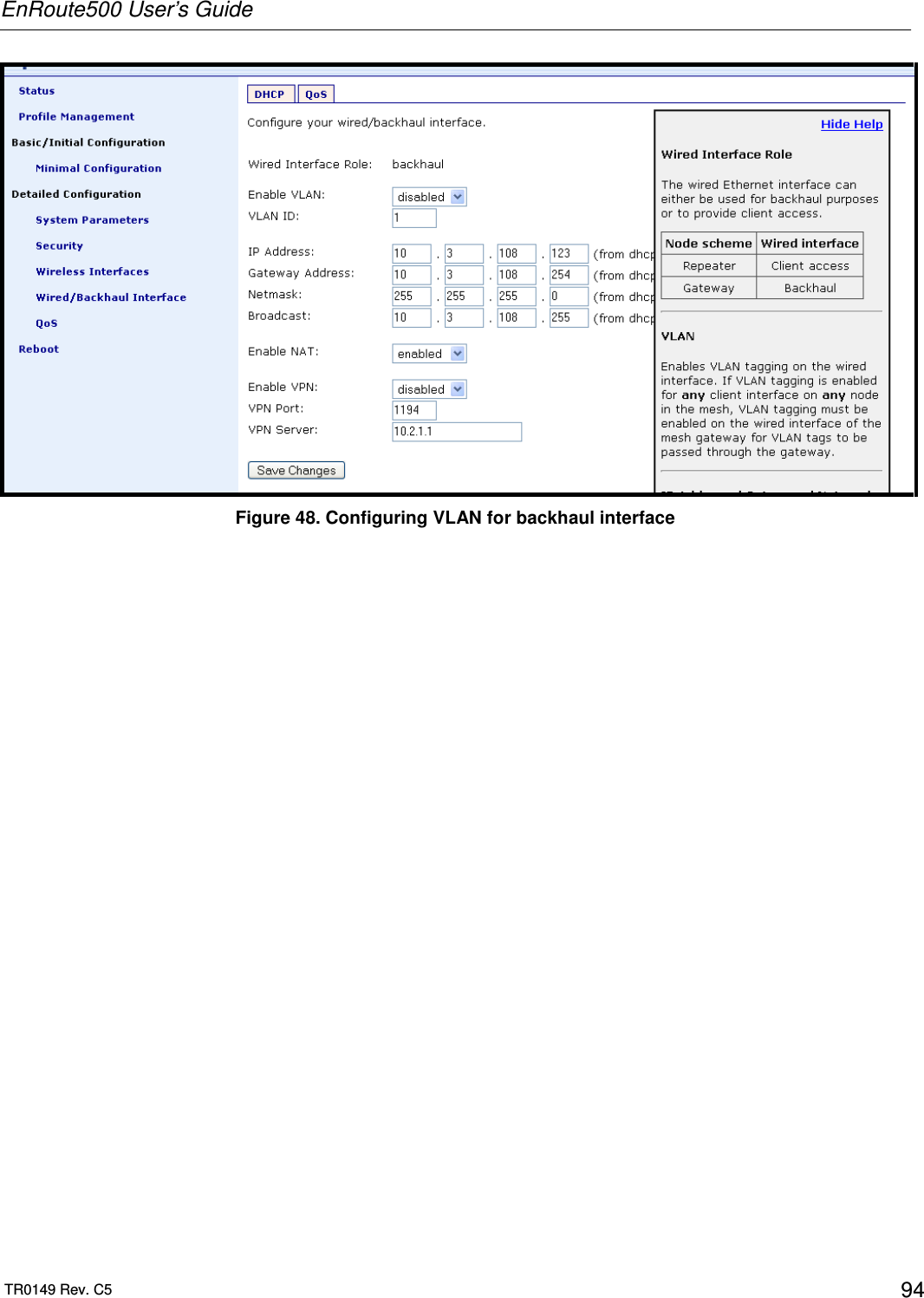 EnRoute500 User’s Guide  TR0149 Rev. C5  94  Figure 48. Configuring VLAN for backhaul interface   