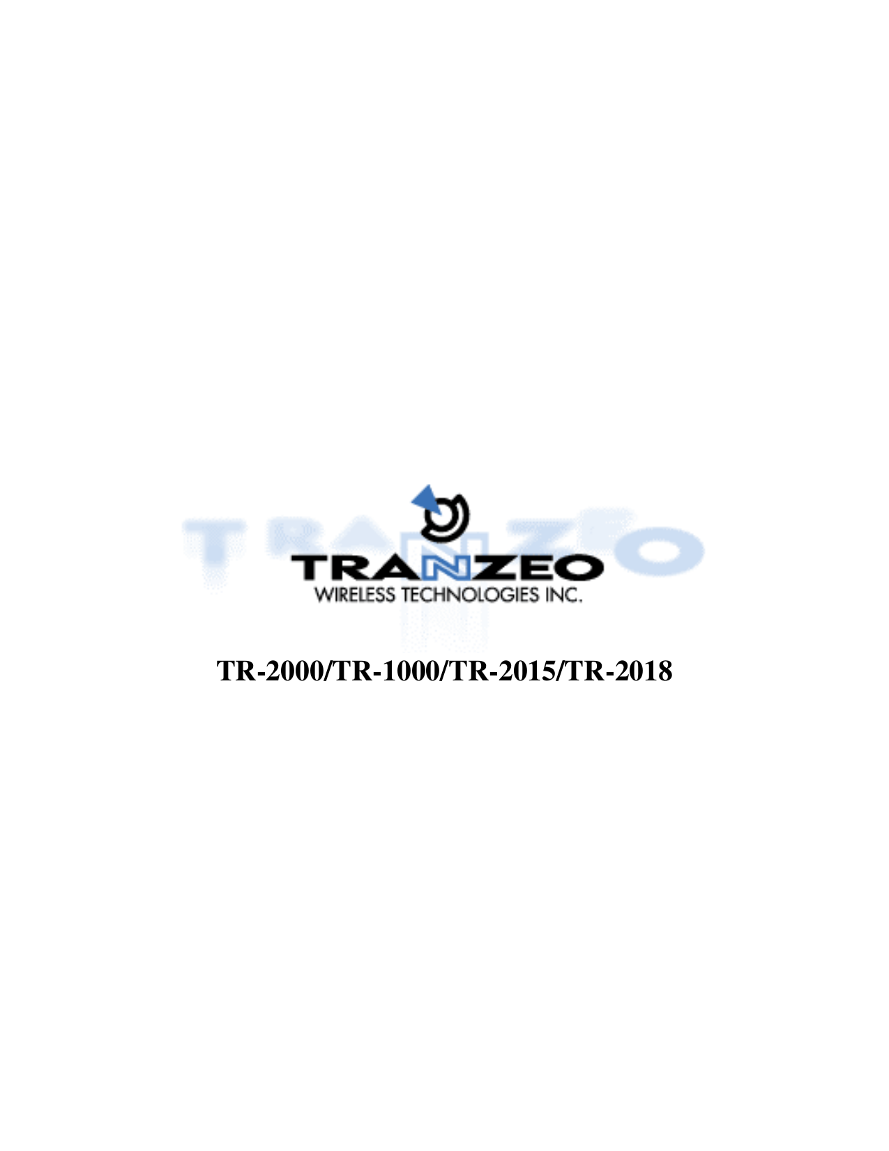        TR-2000/TR-1000/TR-2015/TR-2018                    