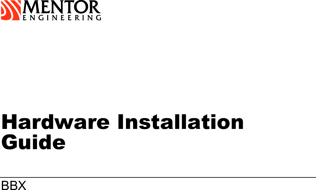  Hardware Installation Guide BBX