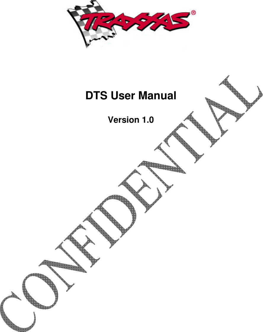     DTS User Manual  Version 1.0  