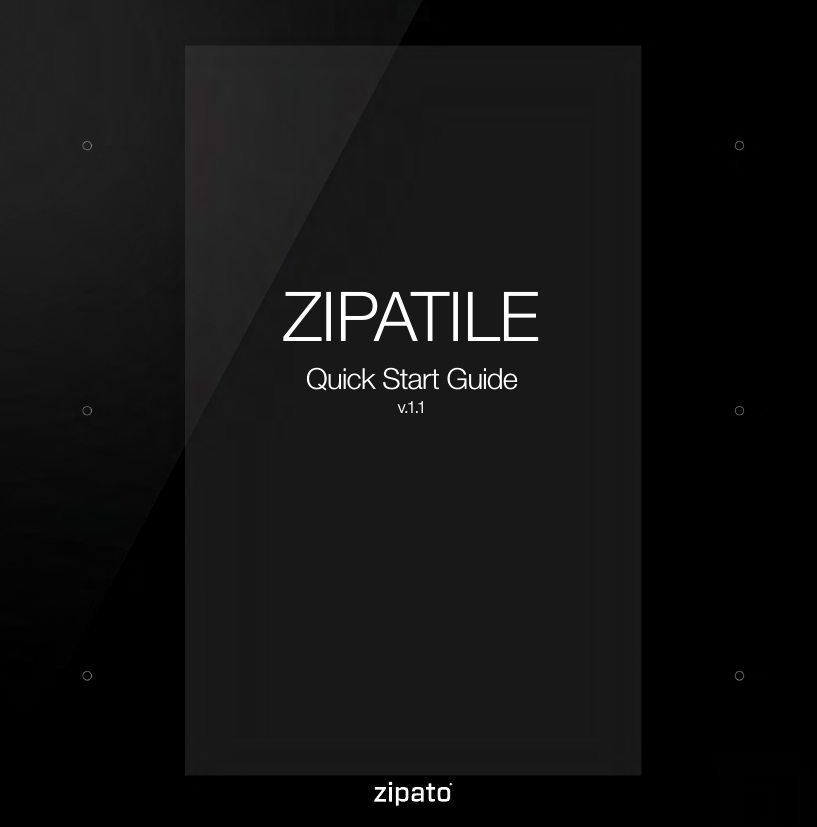 Quick Start Guidev.1.1ZIPATILE