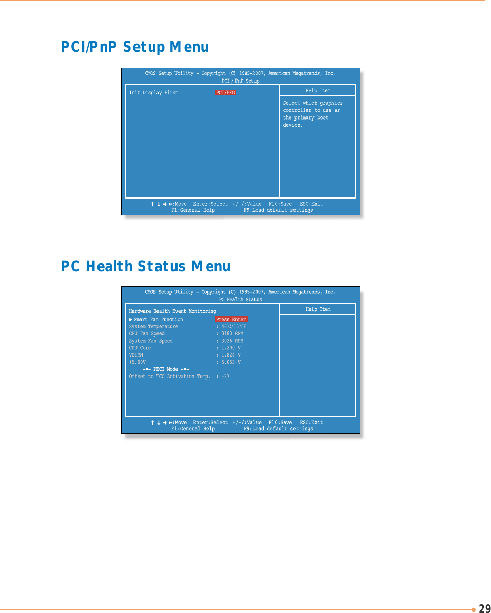 29PCI/PnP Setup MenuPC Health Status Menu