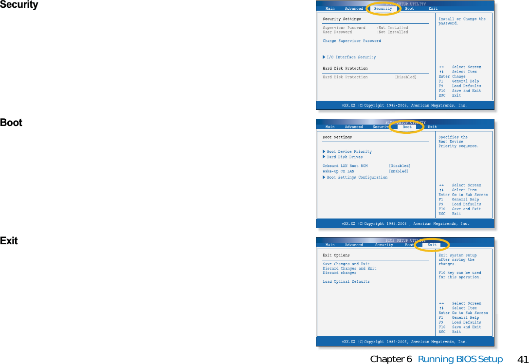 41Chapter 6 Running BIOS SetupSecurityBootExit