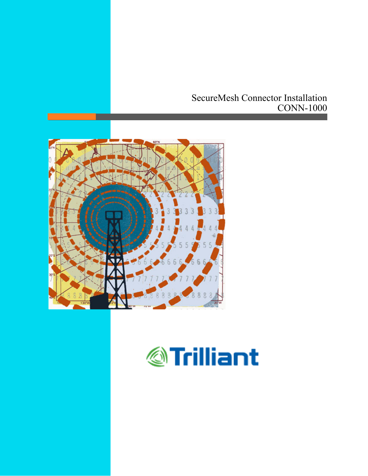                      SecureMesh Connector InstallationCONN-1000