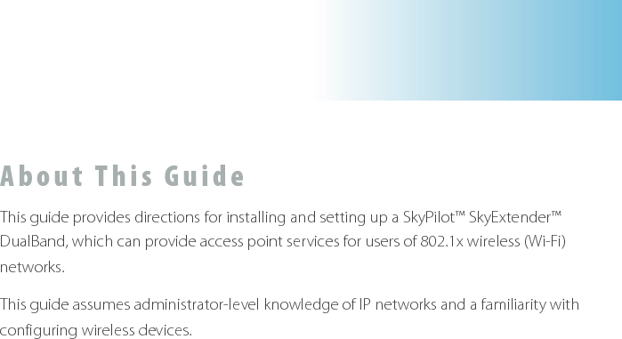 SkyPilot SkyExtender DualBand Installation and Setup Guide 6 