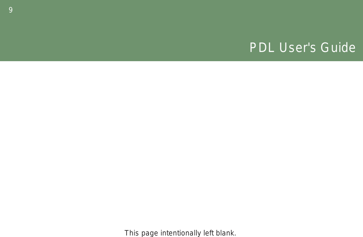 9PDL User&apos;s GuideThis page intentionally left blank.