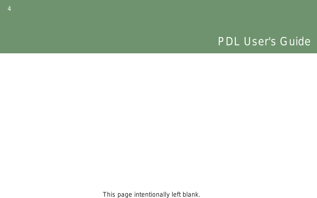 4PDL User&apos;s GuideThis page intentionally left blank.