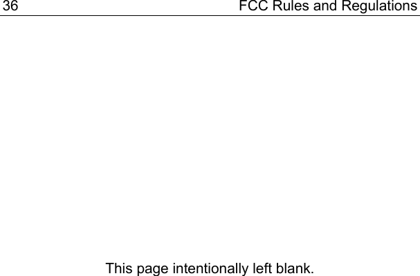 36  FCC Rules and Regulations              This page intentionally left blank.  