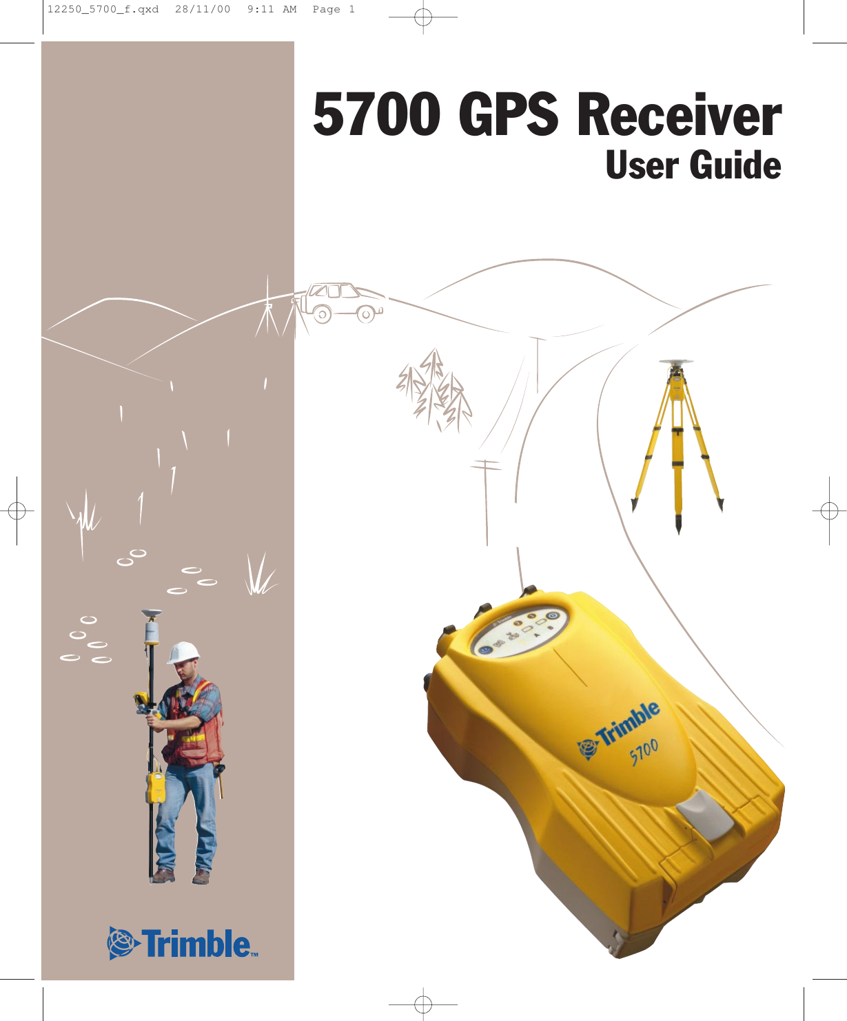 Trimble Outdoors 5700 Users Manual GPS Receiver User Guide