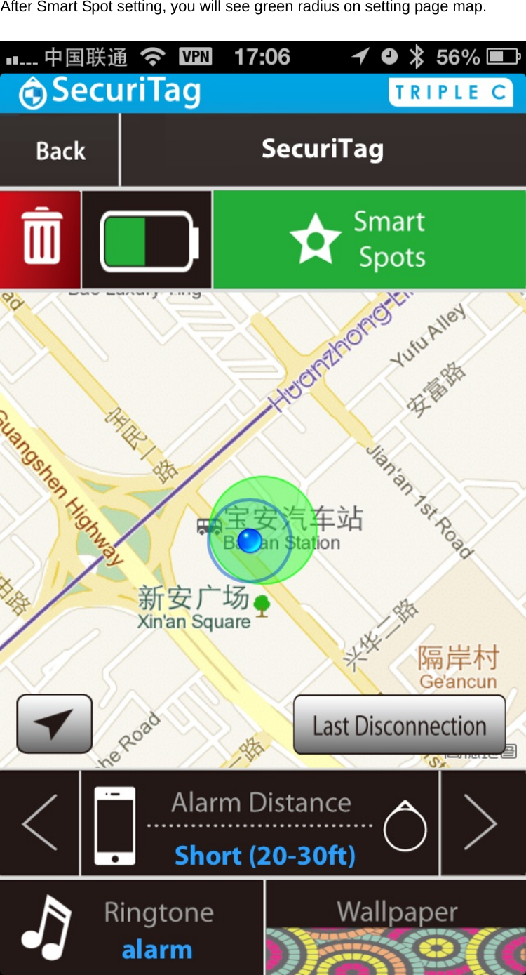 After Smart Spot setting, you will see green radius on setting page map.    