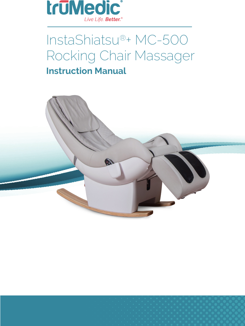 InstaShiatsu&reg;+ MC-500 Rocking Chair Massager  Instruction Manual