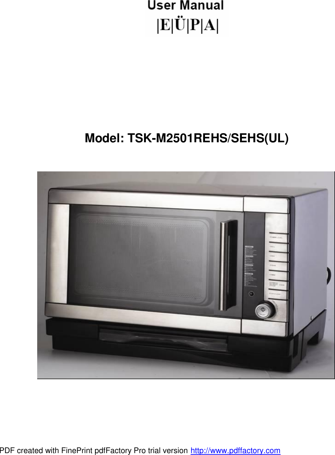            Model: TSK-M2501REHS/SEHS(UL)        PDF created with FinePrint pdfFactory Pro trial version http://www.pdffactory.com