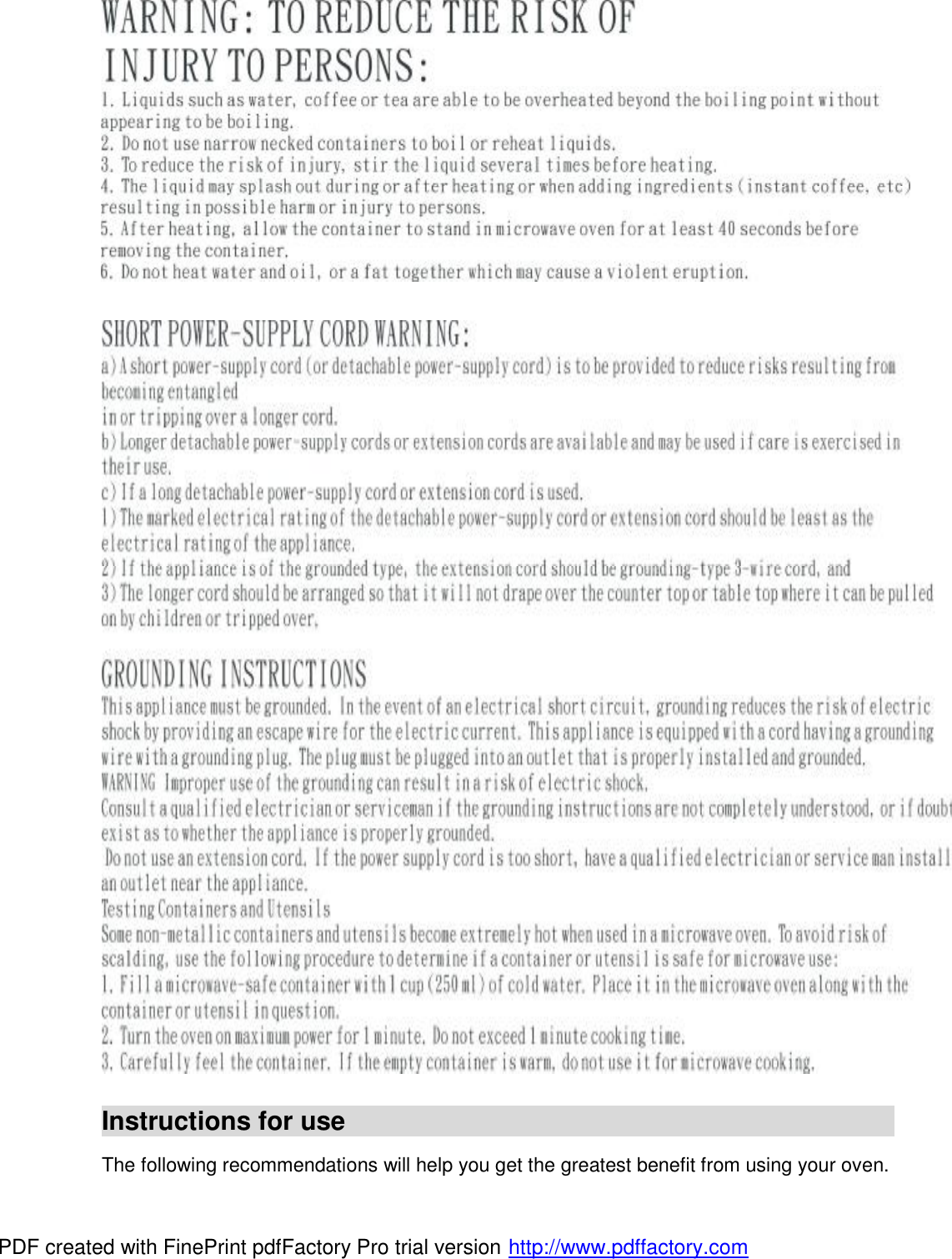   Instructions for use                                           The following recommendations will help you get the greatest benefit from using your oven. PDF created with FinePrint pdfFactory Pro trial version http://www.pdffactory.com