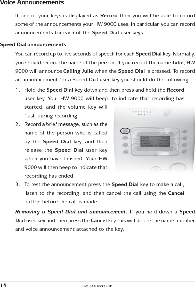 HW 9000 User Guide 15