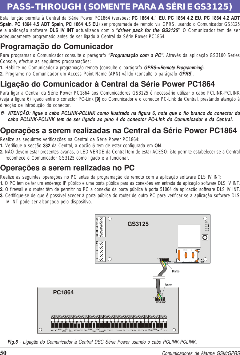 Page 50 of Tyco Safety Canada 12GS3125 GSM/GPRS Alarm Communicator User Manual istisd2wgs3125 1 0 lingue SPA POR ENG pmd
