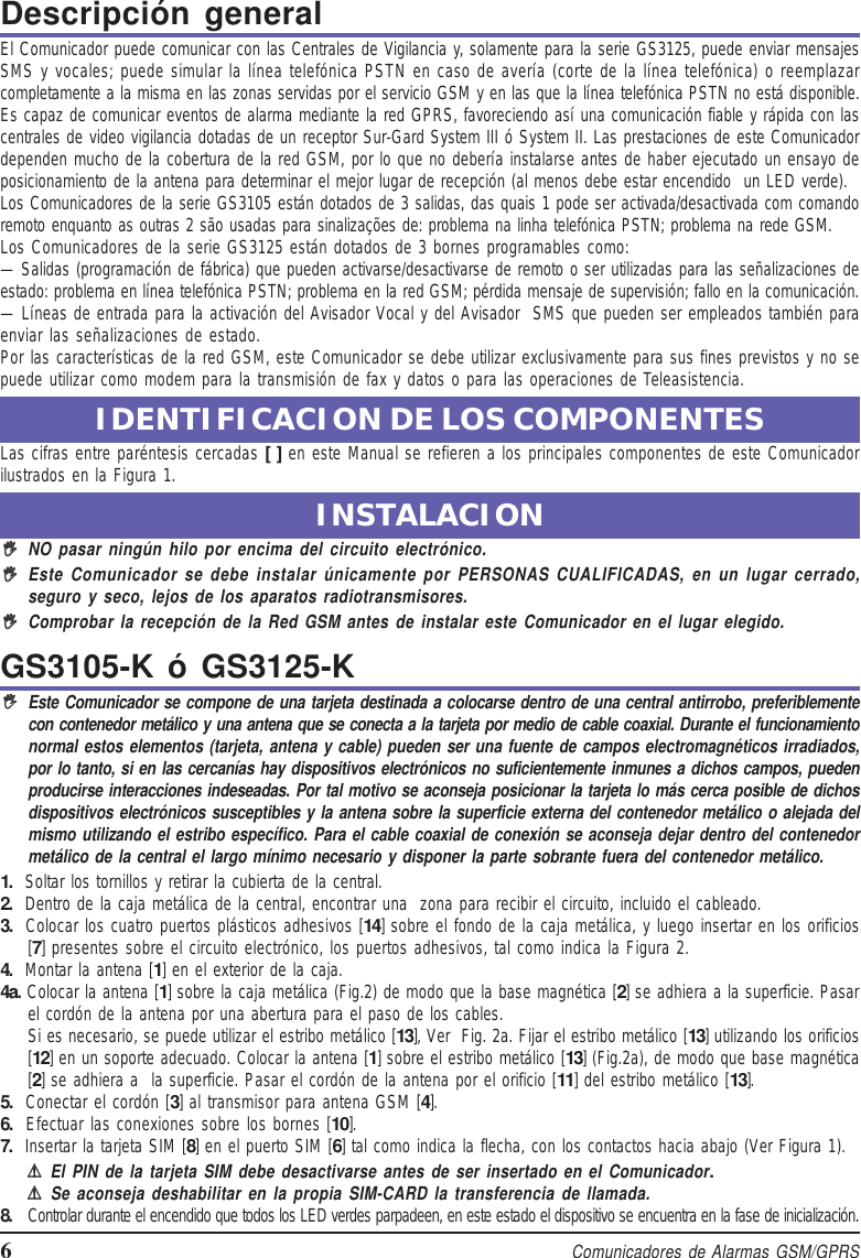 Page 6 of Tyco Safety Canada 12GS3125 GSM/GPRS Alarm Communicator User Manual istisd2wgs3125 1 0 lingue SPA POR ENG pmd