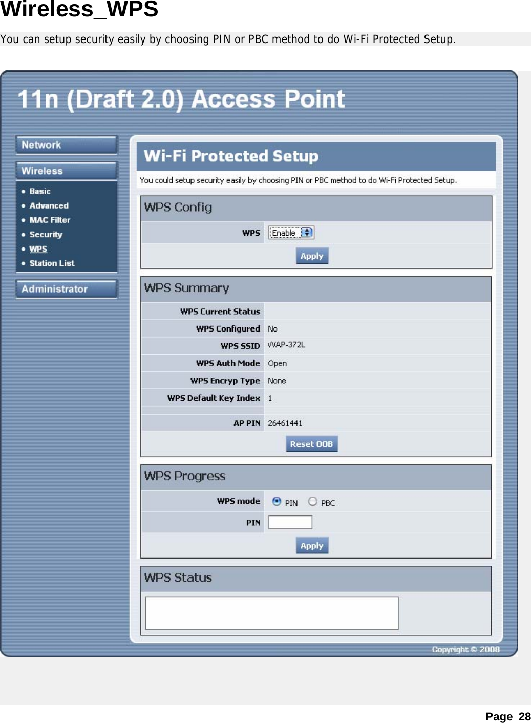 Page 28 Wireless_WPS You can setup security easily by choosing PIN or PBC method to do Wi-Fi Protected Setup.     