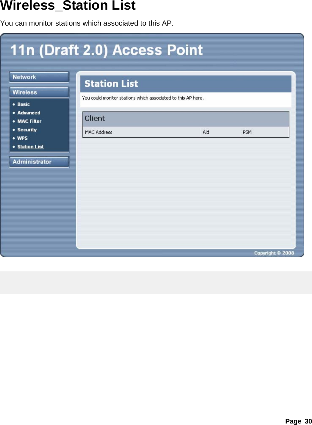 Page 30 Wireless_Station List You can monitor stations which associated to this AP.     