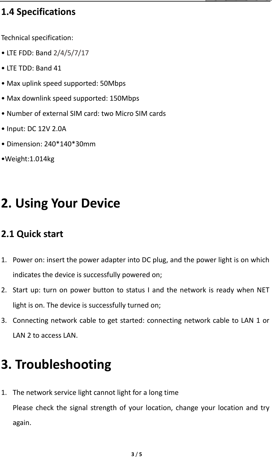 Page 4 of UCLOUDLINK NETWORK TECHNOLOGY R1 4G modem User Manual R1 x