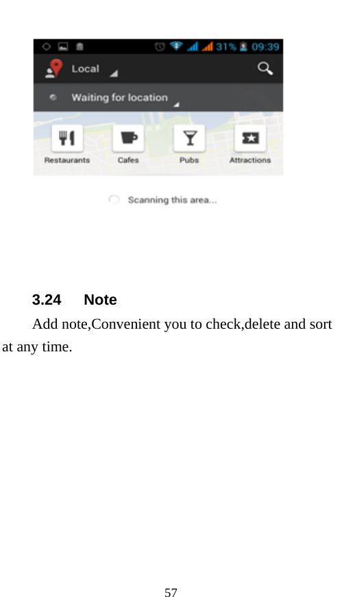  57  3.24   Note Add note,Convenient you to check,delete and sort at any time. 