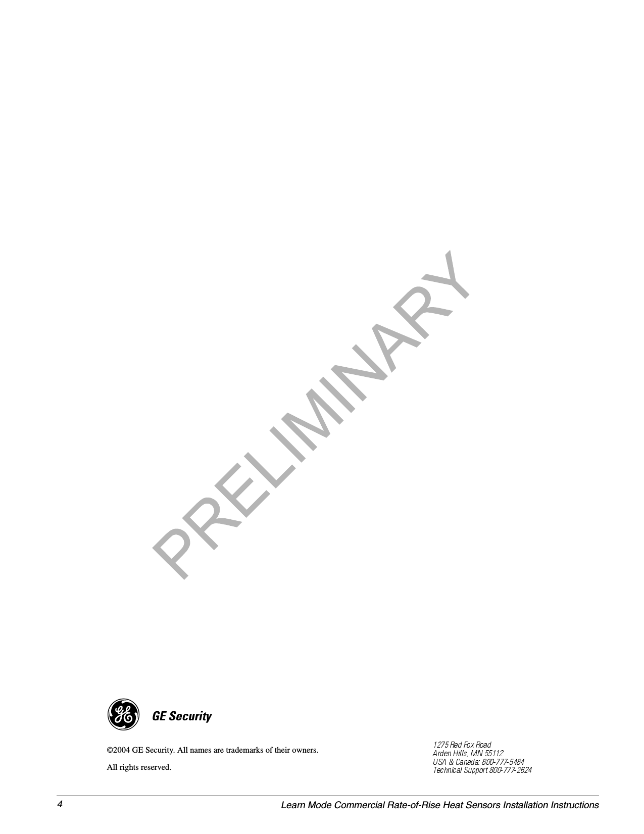 4Learn Mode Commercial Rate-of-Rise Heat Sensors Installation Instructions©2004 GE Security. All names are trademarks of their owners.All rights reserved.)*(6HFXULW\