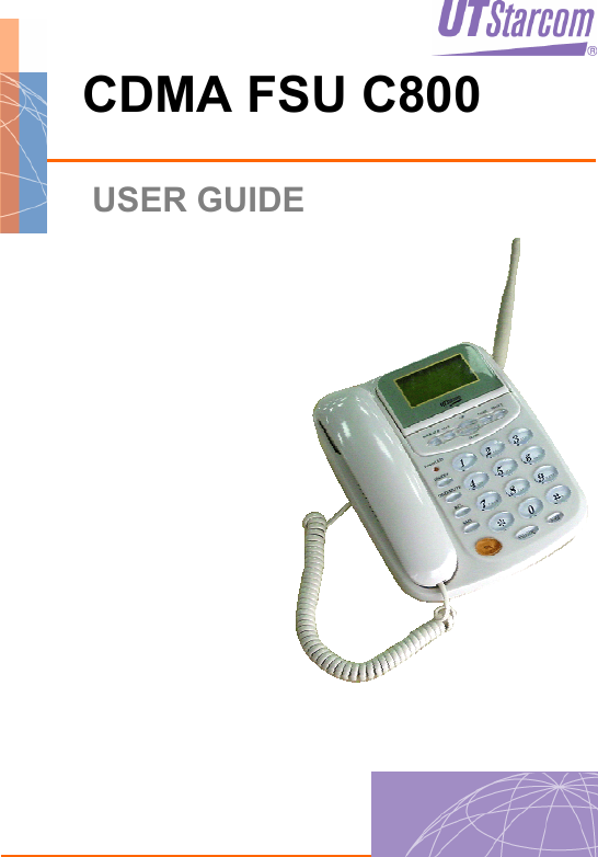          CDMA FSU C800 USER GUIDE   