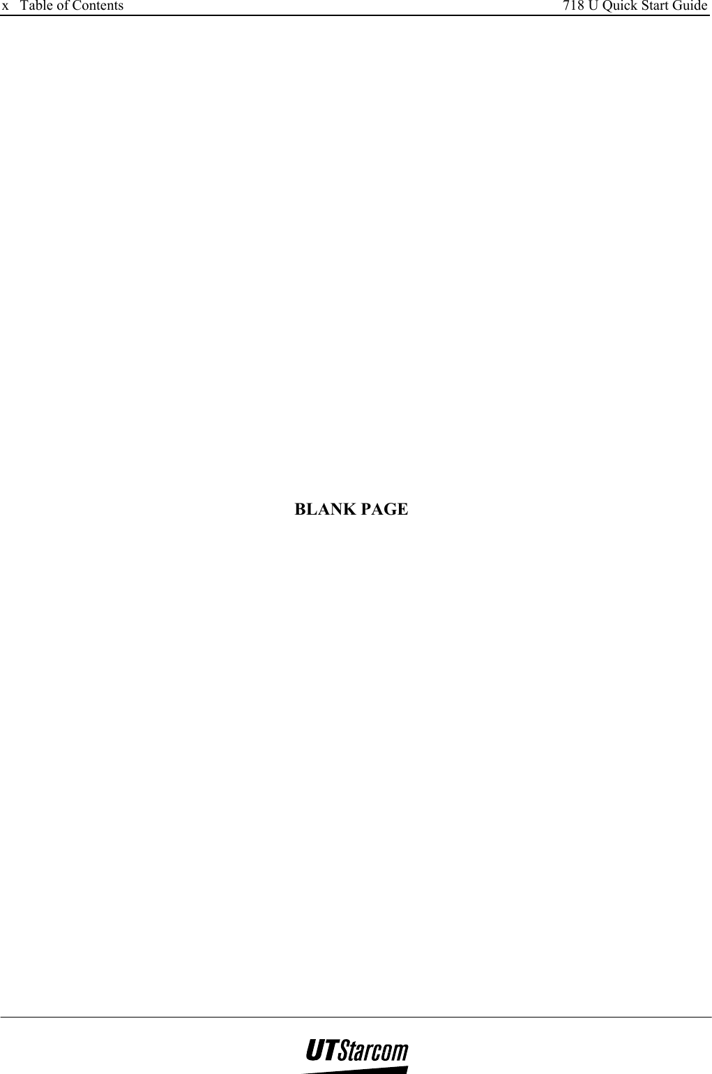 x   Table of Contents     718 U Quick Start Guide                  BLANK PAGE 