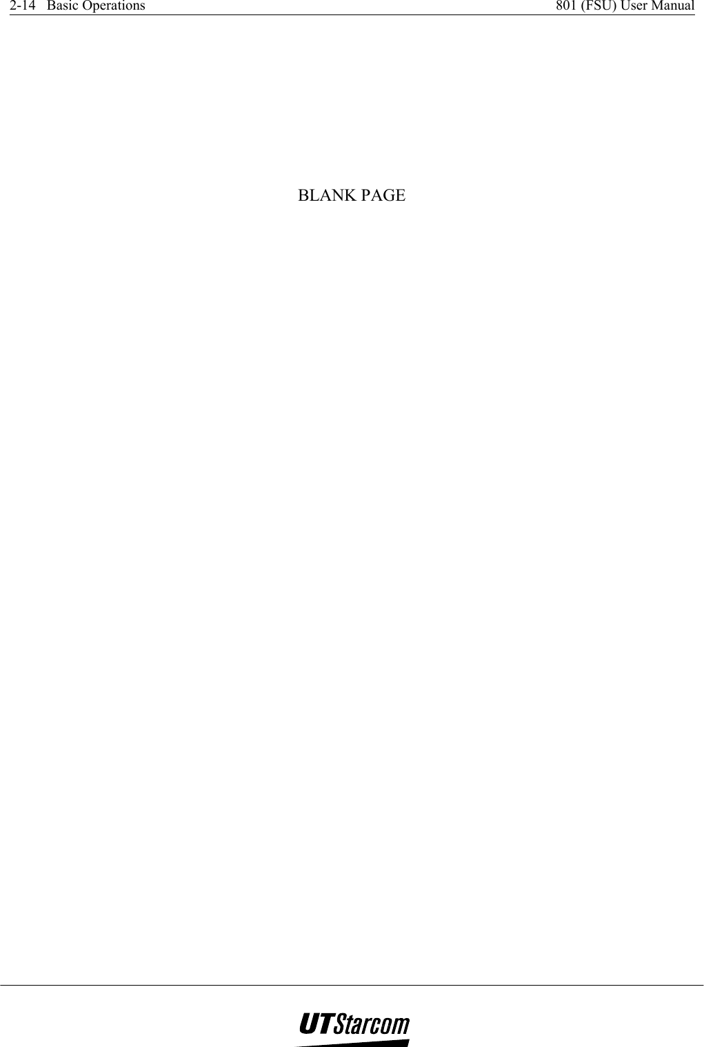 2-14   Basic Operations    801 (FSU) User Manual      BLANK PAGE 